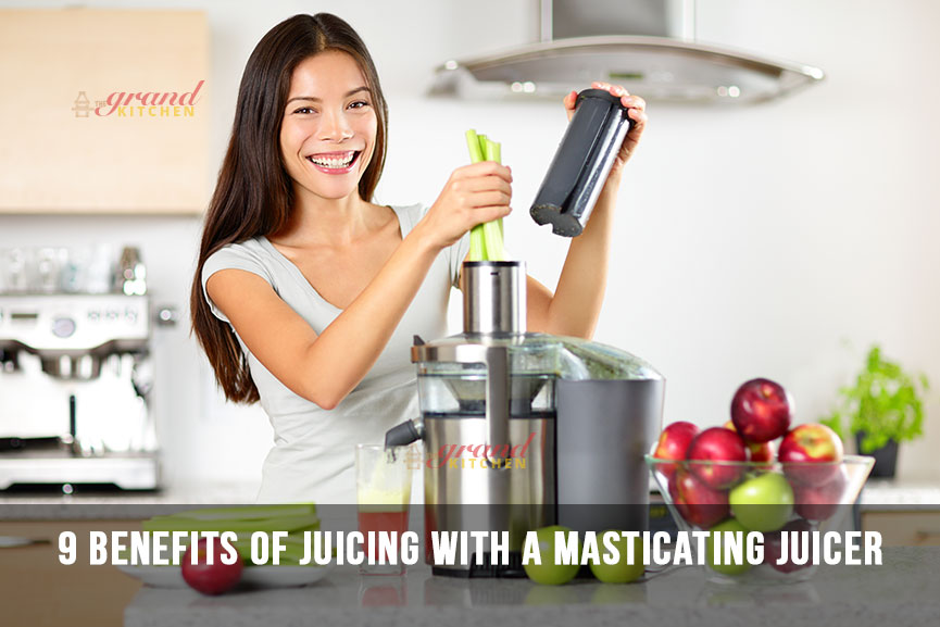 9 Benefits of Juicing with a Masticating Juicer